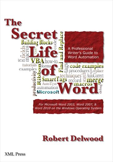 The Secret Life of Word - Robert Delwood