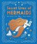 The Secret Lives of Mermaids