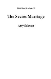 The Secret Marriage