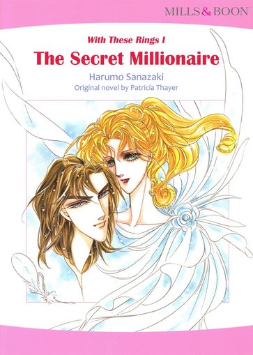 The Secret Millionaire (Mills & Boon Comics) - Patricia Thayer