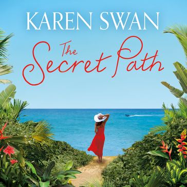 The Secret Path - Karen Swan