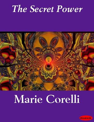 The Secret Power - Marie Corelli