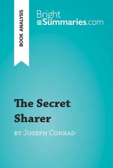 The Secret Sharer by Joseph Conrad (Book Analysis) - Bright Summaries