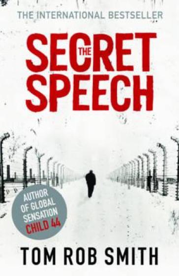 The Secret Speech - Tom Rob Smith