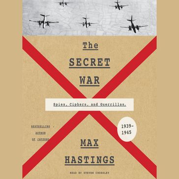 The Secret War - Max Hastings