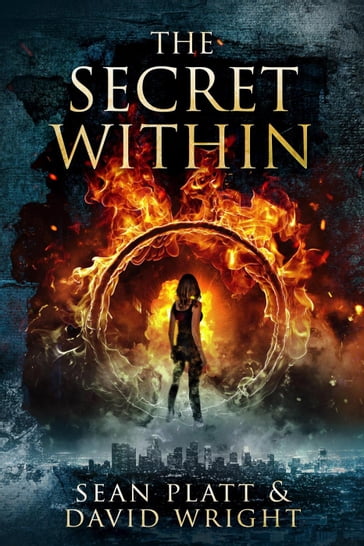 The Secret Within - Sean Platt - David W. Wright