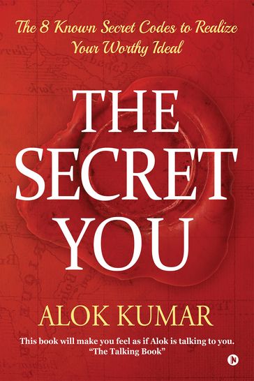The Secret You - Alok Kumar