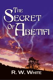 The Secret of Abetifi