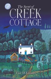 The Secret of Creek Cottage