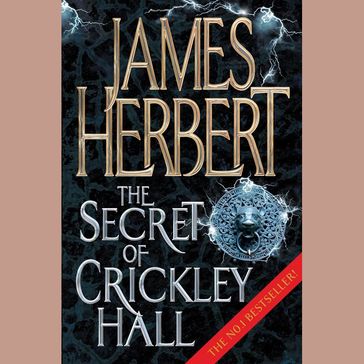 The Secret of Crickley Hall - James Herbert