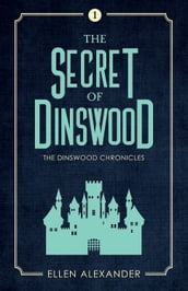 The Secret of Dinswood