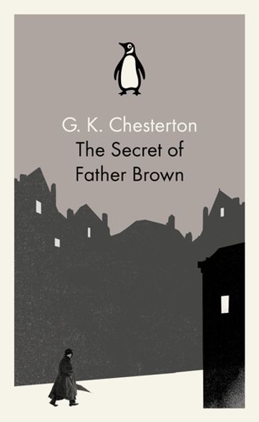 The Secret of Father Brown - G K Chesterton