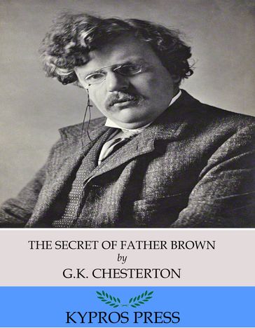 The Secret of Father Brown - G.K. Chesterton