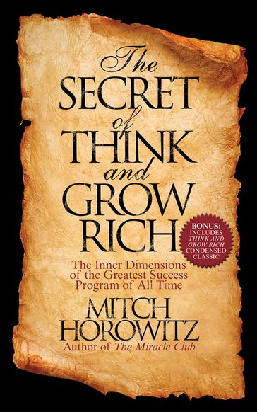 The Secret of Think and Grow Rich - Mitch Horowitz