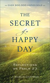 The Secret of a Happy Day