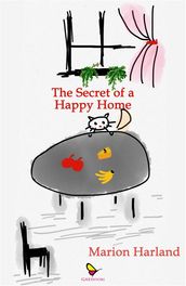 The Secret of a Happy Home