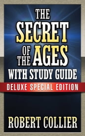 The Secret of the Ages with Study Guide