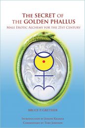 The Secret of the Golden Phallus