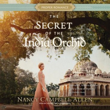The Secret of the India Orchid - Nancy Campbell Allen