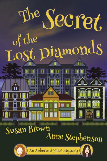 The Secret of the Lost Diamonds - Susan Brown - Anne Stephenson