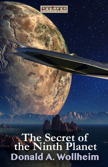 The Secret of the Ninth Planet - Donald A. Wollheim