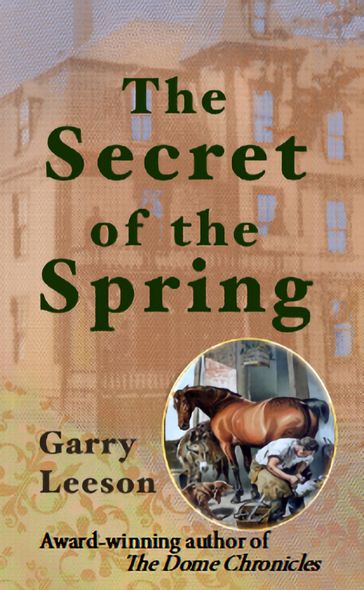 The Secret of the Spring - Garry Leeson