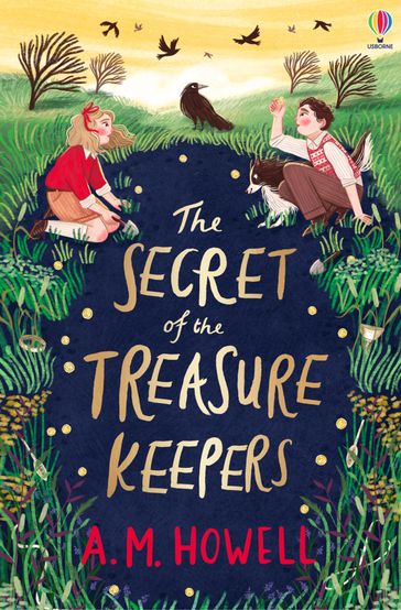 The Secret of the Treasure Keepers - A.M. Howell