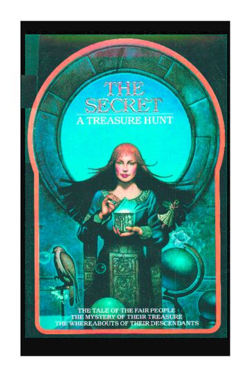 The SecretA Treasure Hunt - Sean Kelly - Ted Mann - Byron Preiss