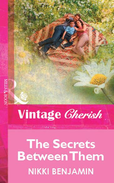 The Secrets Between Them (Mills & Boon Vintage Cherish) - Nikki Benjamin