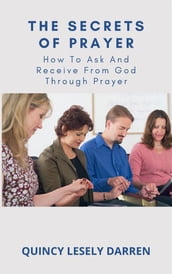 The Secrets Of Prayer