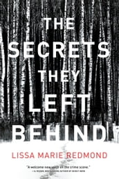 The Secrets They Left Behind