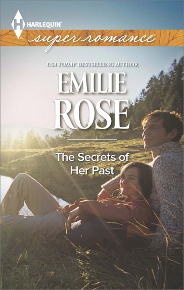 The Secrets of Her Past - Emilie Rose