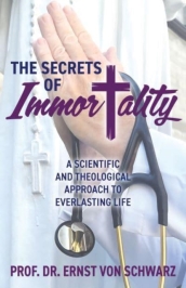 The Secrets of Immortality