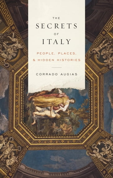 The Secrets of Italy - Corrado Augias