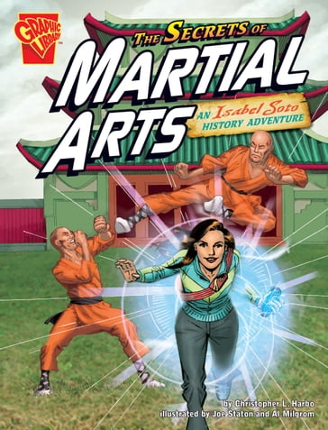 The Secrets of Martial Arts - Al Milgrom - Christopher L. Harbo - Michael Kelleher - Tod Smith