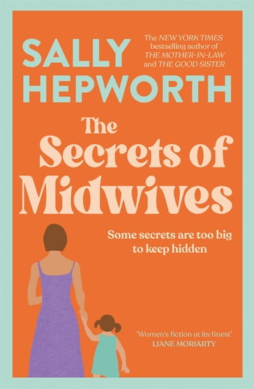 The Secrets of Midwives - Sally Hepworth