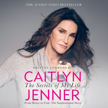 The Secrets of My Life - Caitlyn Jenner