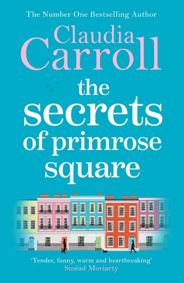 The Secrets of Primrose Square - Claudia Carroll