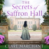 The Secrets of Saffron Hall: An absolutely gripping Tudor historical romance novel