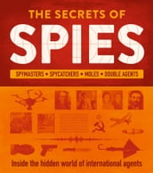 The Secrets of Spies