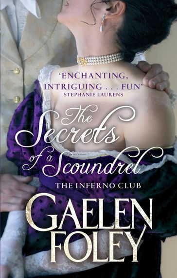 The Secrets of a Scoundrel - Gaelen Foley