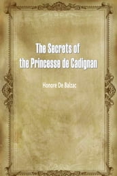 The Secrets of the Princesse de Cadignan
