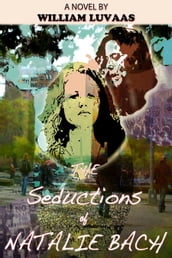 The Seductions of Natalie Bach