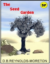 The Seed Garden