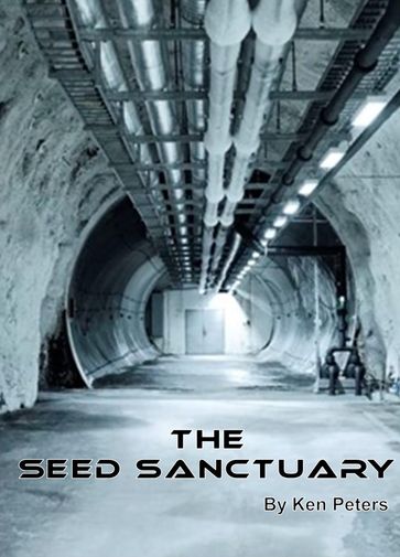 The Seed Sanctuary - Ken Peters