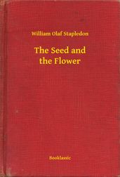 The Seed and the Flower