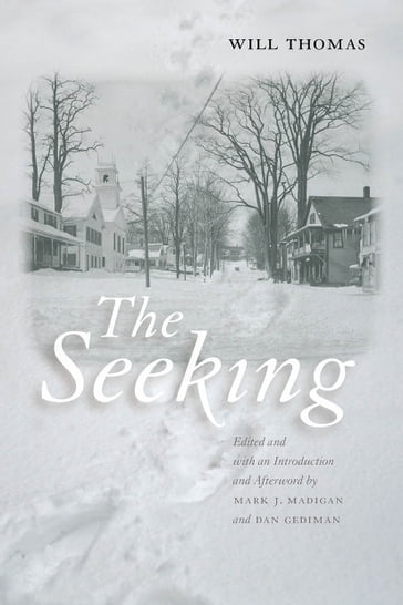 The Seeking - Dorothy Canfield Fisher - Will Thomas