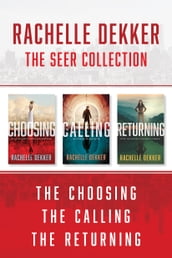 The Seer Collection: The Choosing / The Calling / The Returning