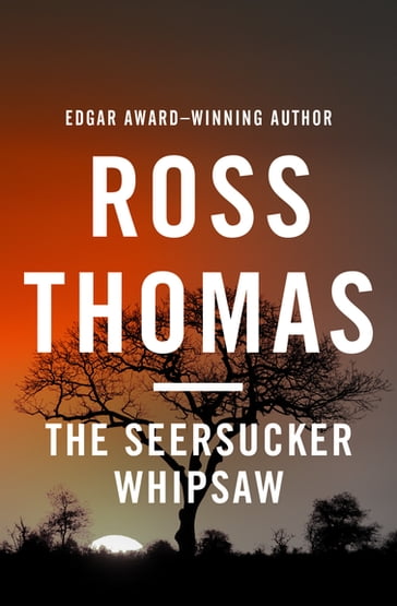 The Seersucker Whipsaw - Thomas Ross