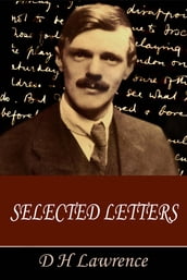 The Selected Letters of D H Lawrence